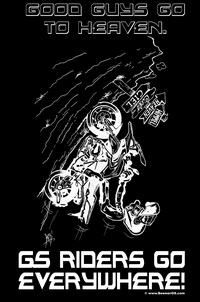 T-Shirt "GOOD GUYS GO THE HEAVEN - GS RIDERS GO EVERYWHERE!"